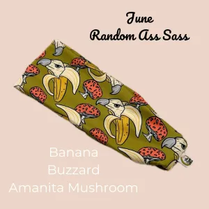 Buzzard Banana Mushroom Random Ass Stretch