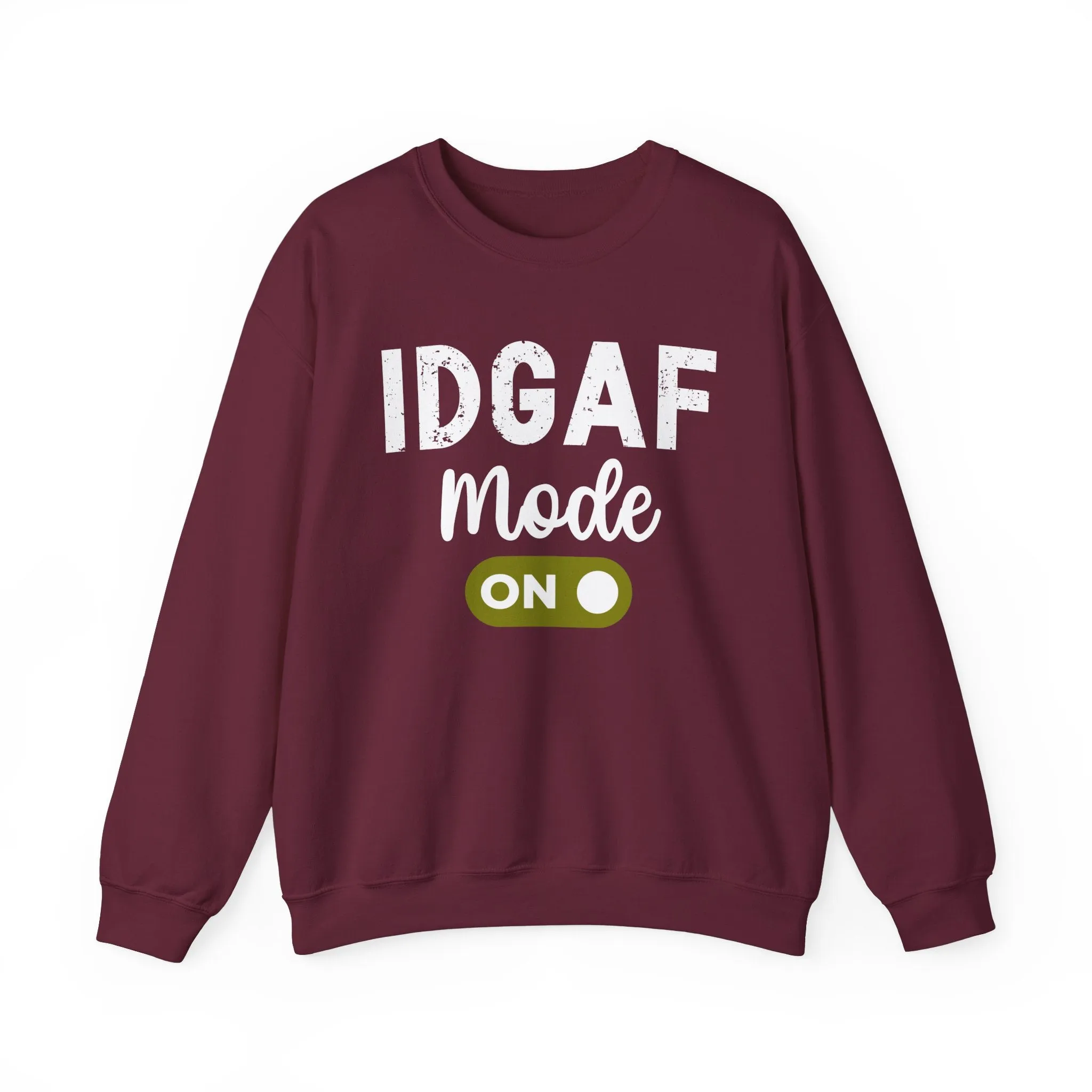 IDGAF Mode On
