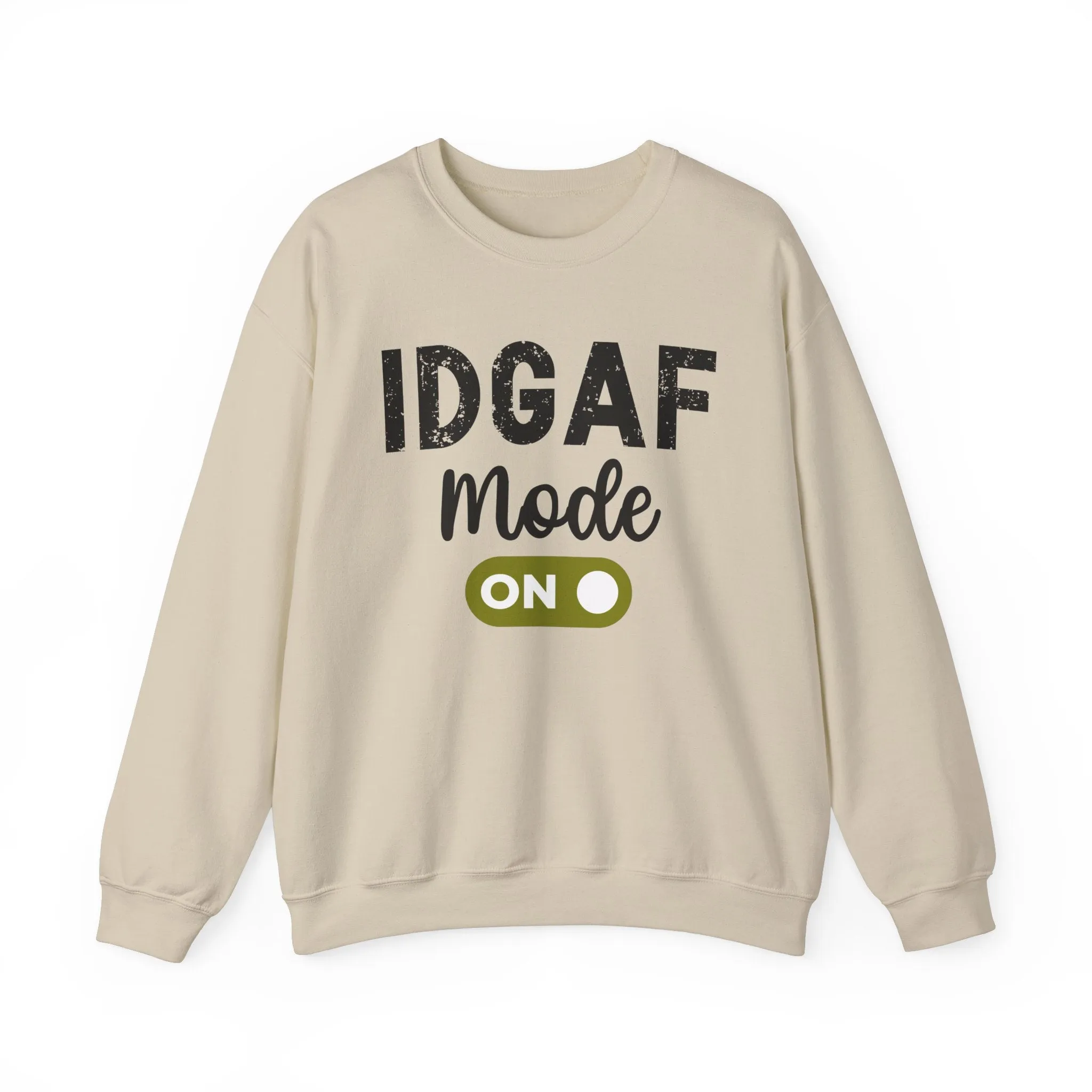 IDGAF Mode On