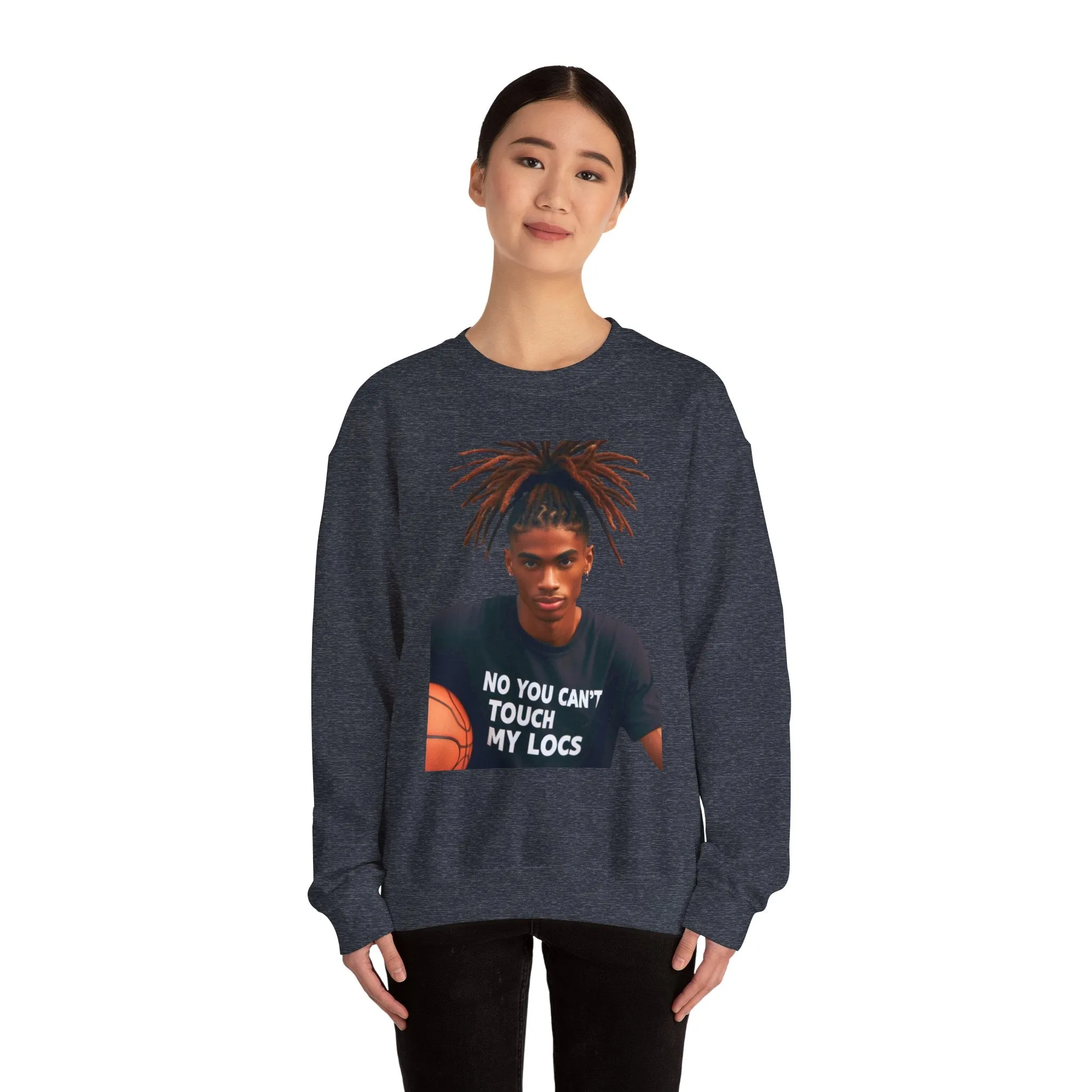No you can't toch my Locs Unisex Heavy Blend™ Crewneck Sweatshirt