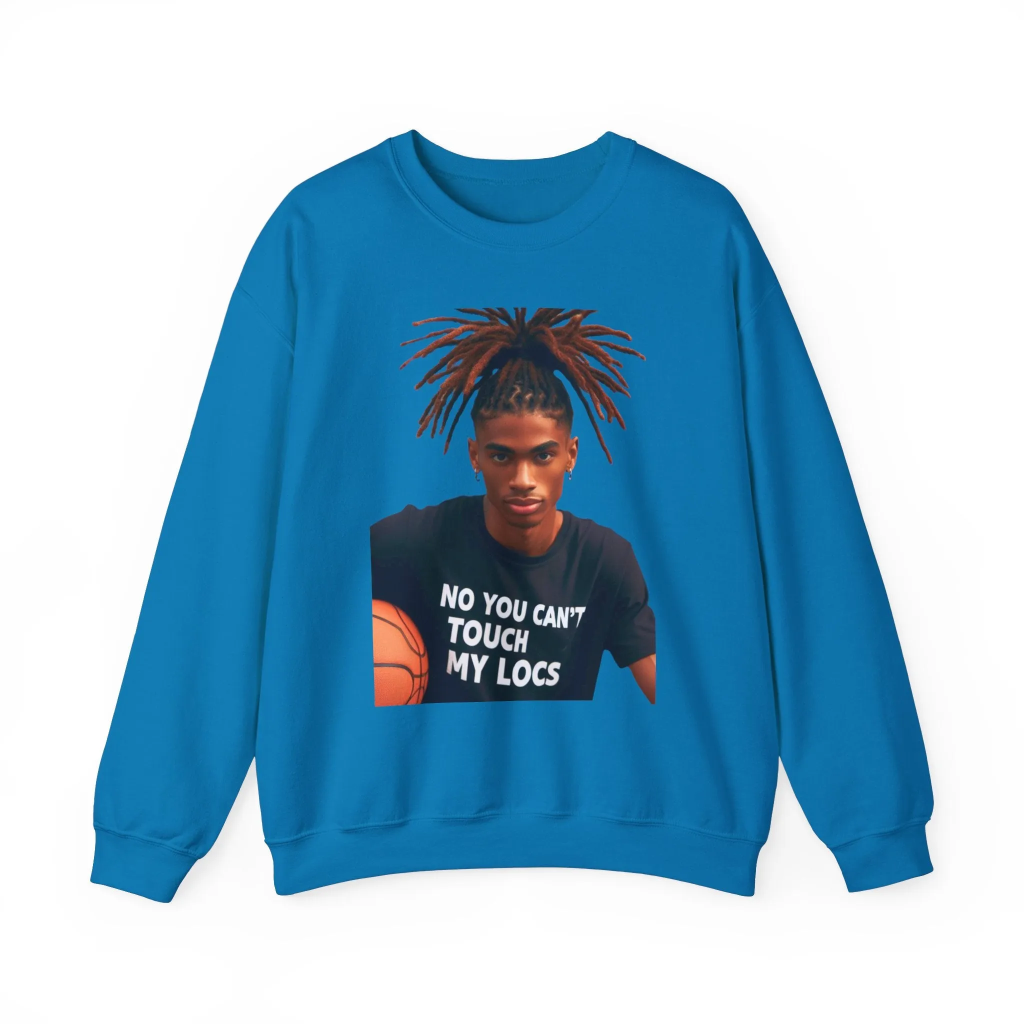 No you can't toch my Locs Unisex Heavy Blend™ Crewneck Sweatshirt