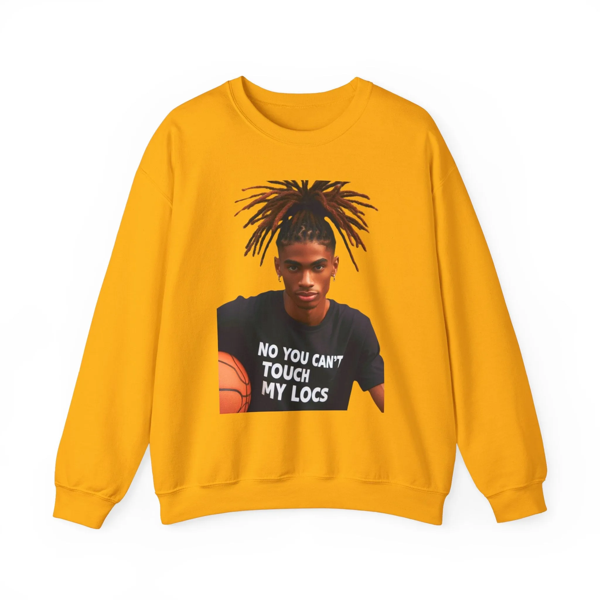 No you can't toch my Locs Unisex Heavy Blend™ Crewneck Sweatshirt
