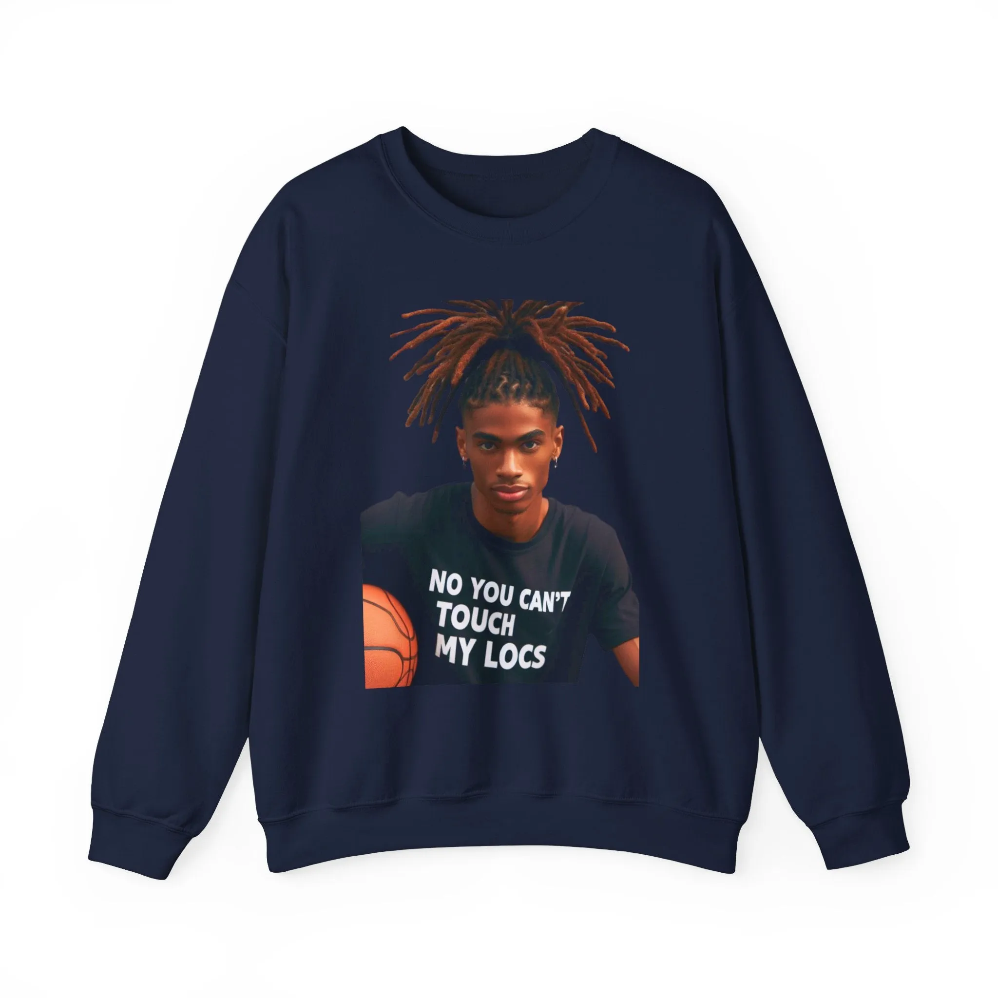 No you can't toch my Locs Unisex Heavy Blend™ Crewneck Sweatshirt