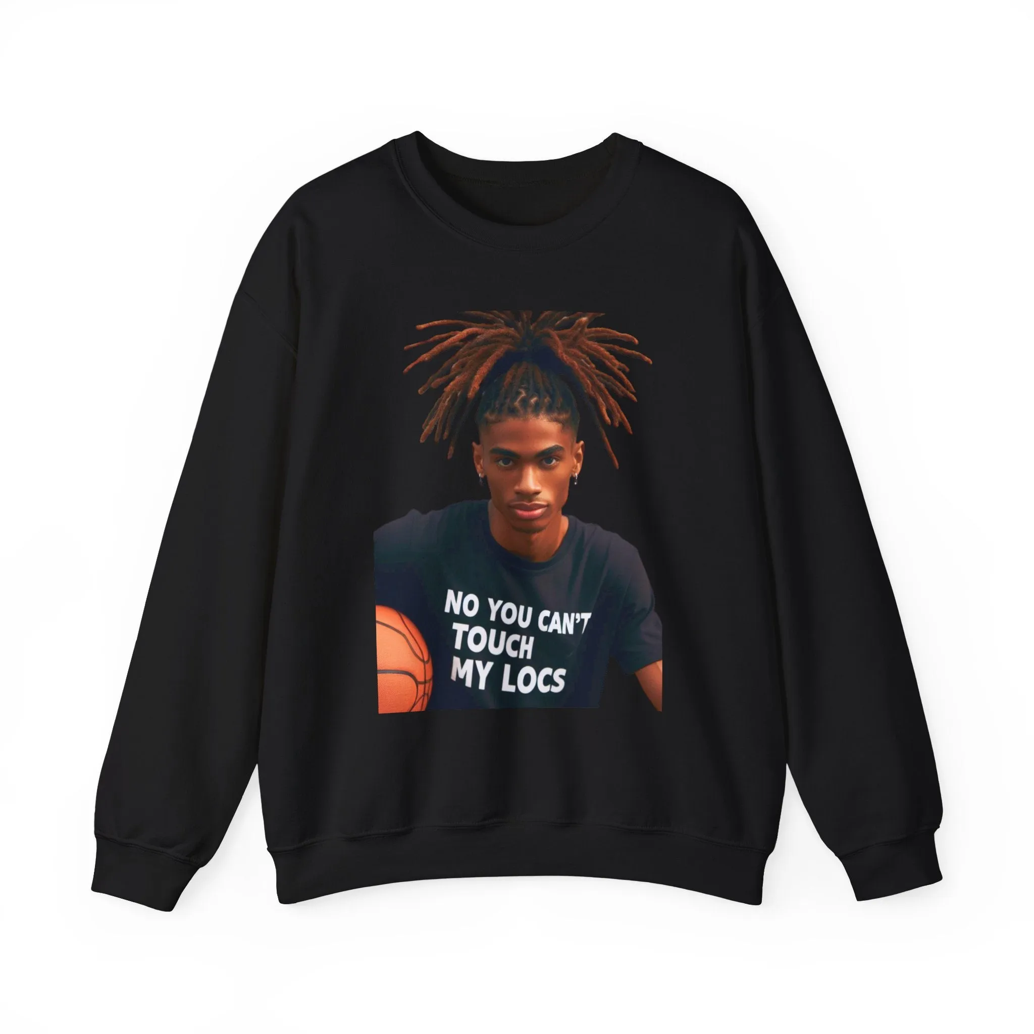 No you can't toch my Locs Unisex Heavy Blend™ Crewneck Sweatshirt