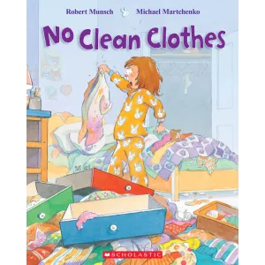 Robert Munsch - No Clean Clothes