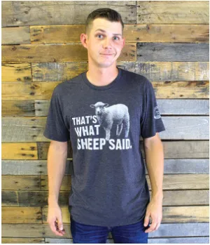 T-Shirt - That's What Sheep Said