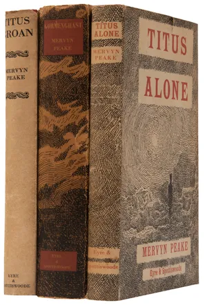 Titus Groan [and] Gormenghast [and] Titus Alone.